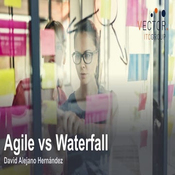 Vector. Agile vs tradicional