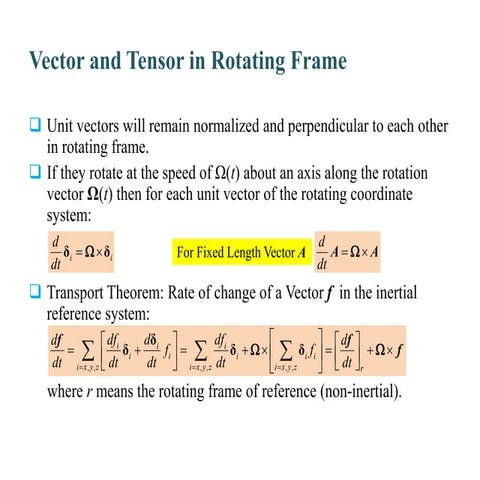 Vector and Tensor in Rotating Frame-Advanced Fluid Mechanics