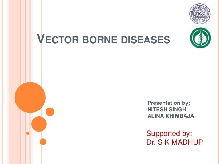 Vector borne disease