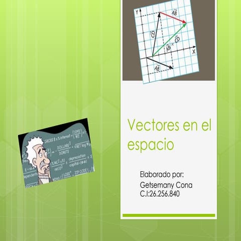 Vectores en r2 y r3 por tony | PPTX