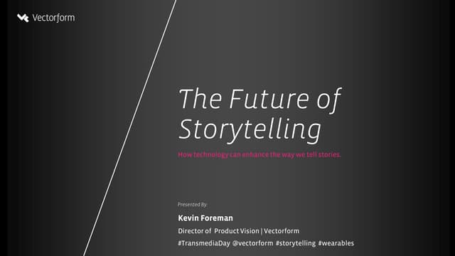 The Future of Storytelling