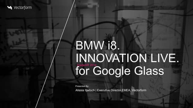UX Design for Wearables: BMW i8 INNOVATION LIVE. for Google Glass
