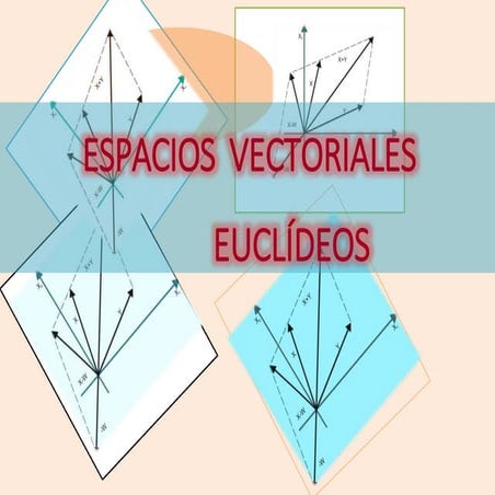 Vectoriales espacios