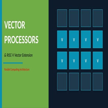 Understanding Vector Processors and the RISC-V Vector Extension ...