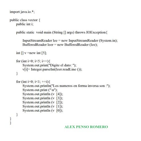 Vector que permite ingresar números y los vota  inverso. en java