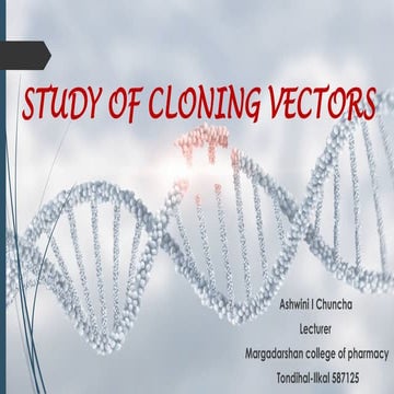 Vectors and applications of genetic engineering Pptx