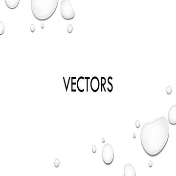 VECTORS (lecture and presentation.).pptx