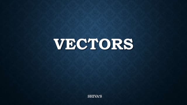Vectors 