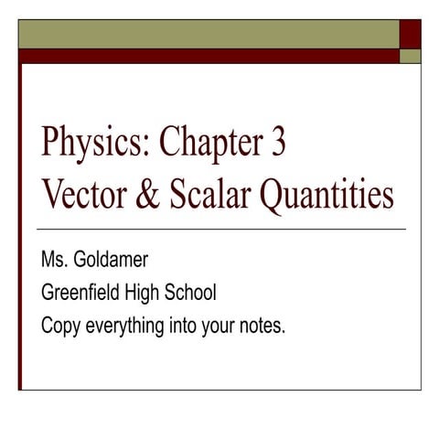 Vector_ScalarQuantitiesPPT (1).ppttttttt
