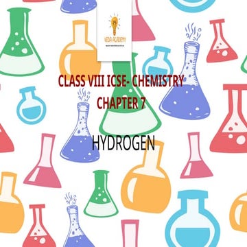 VEDA ACADEMY CLASS VIII-ICSE CHEMISTRY CHAPTER 7- HYDROGEN.pptx
