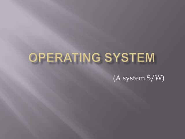 Operating System - by Vedananda