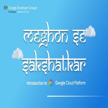 Meghon se Sakshatkar Google Cloud Workshop.pptx