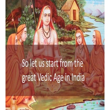 Vedic Education: aims, curriculum, methodology, system of education, upanayan...