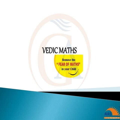 Vedic Maths Presentation by AVAS INDIA