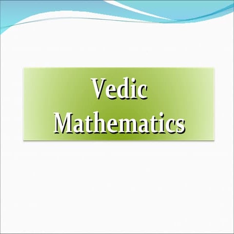 Vedic maths .PPT