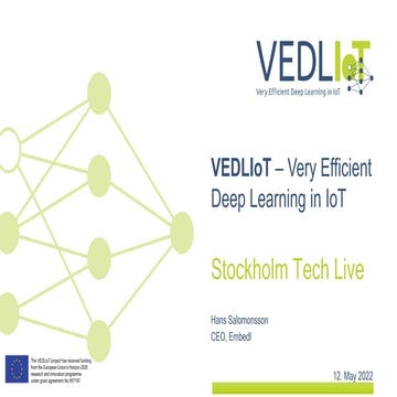 VEDLIoT at Stockholm Tech Live 2022
