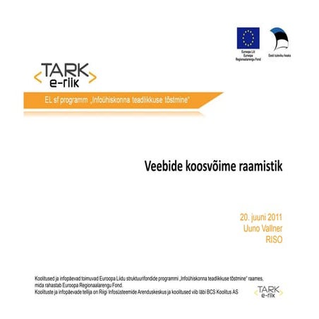 Veebide koosvõime raamistik (Uuno Vallner - RISO)