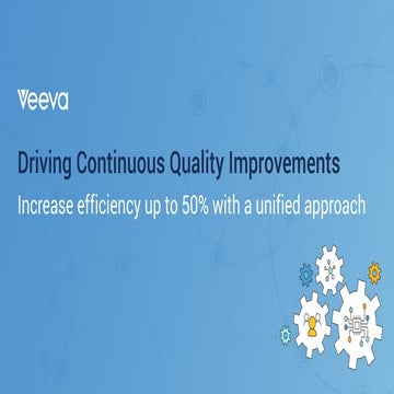 Veeva Systems Webinar: Driving Continuous Quality Improvements