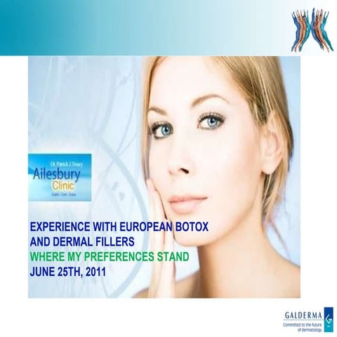 European Botoxs and Dermal fillers | PPTX