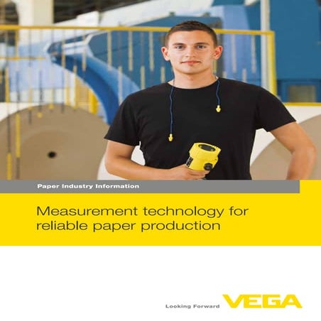 VEGA Pressure & Level Measurement - Paper Industry Applications