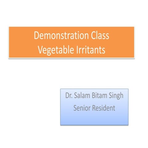 Vegetable irritants poisons 