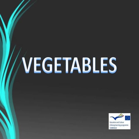 Vegetables