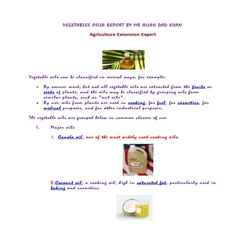 Vegetables oils  By Mr Allah Dad Khan Agriculture Expert Khyber Pakhtunkhwa P...