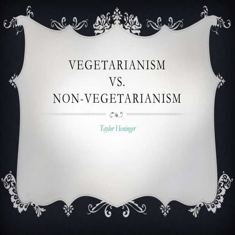 Vegetarianism[1]
