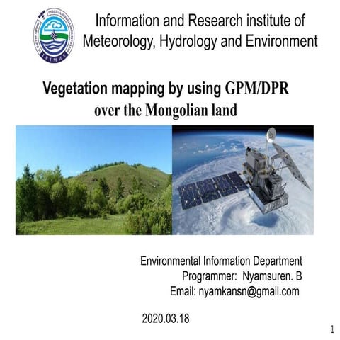 Vegetation  monitoring using gpm data over mongolia