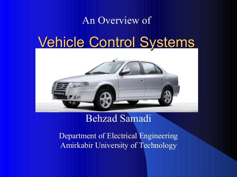 An Overview of Vehicle Control Systems