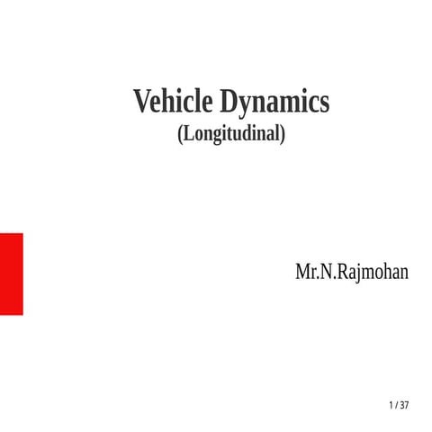 Vehicle dynamics