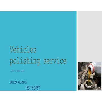 Simulation of vehicle polishing service