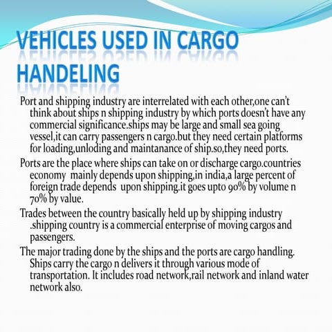 Vehicles Used In Cargo Handeling