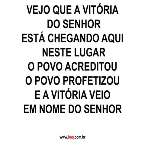 Vejo que a vitória do Senhor | PPTX