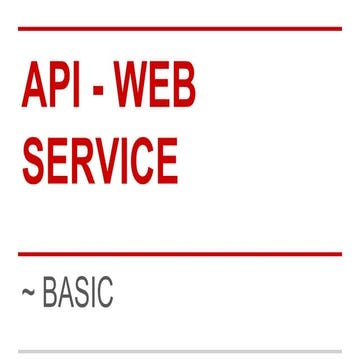 Basic Introduction About API Web Service