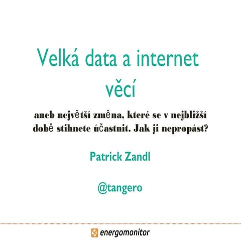 Velká data a internet věcí