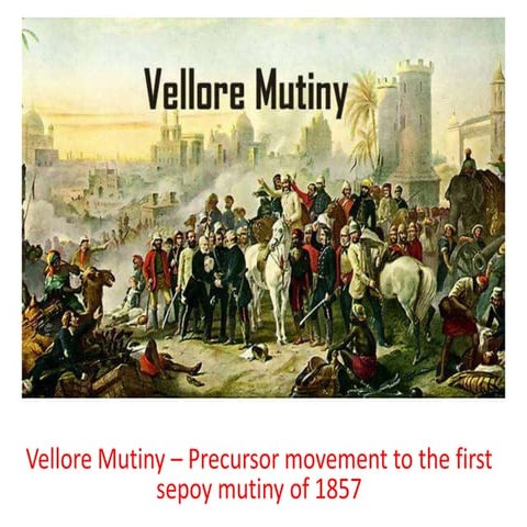 Vellore mutiny PPT