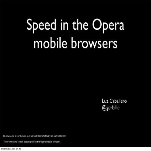 Speed in the Opera mobile browsers