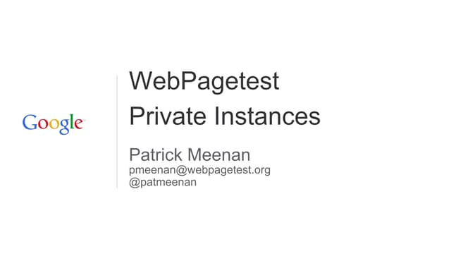Velocity 2014 nyc   WebPagetest private instances