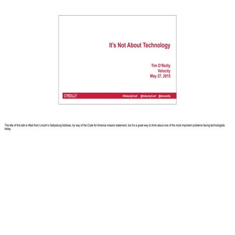 It's Not About Technology (pdf with Notes)