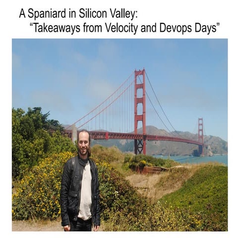 Velocity and DevopsDays 2013 takeaways