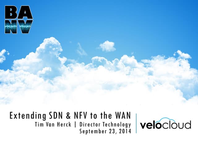 Tech Talk by Tim Van Herck: SDN & NFV for WAN