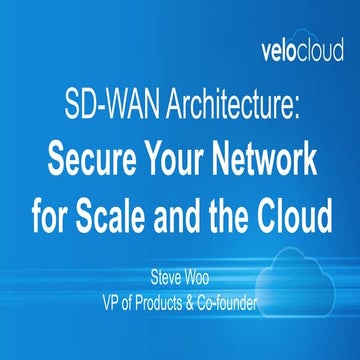 Secure Your Network for Scale & the Cloud