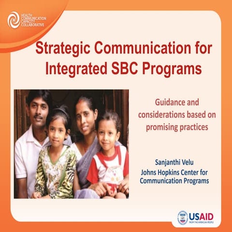 Integrating and Adapting Social & Behavior Change The Why, the What and the H...