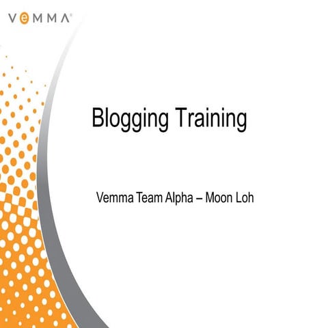Vemma Blogging Training