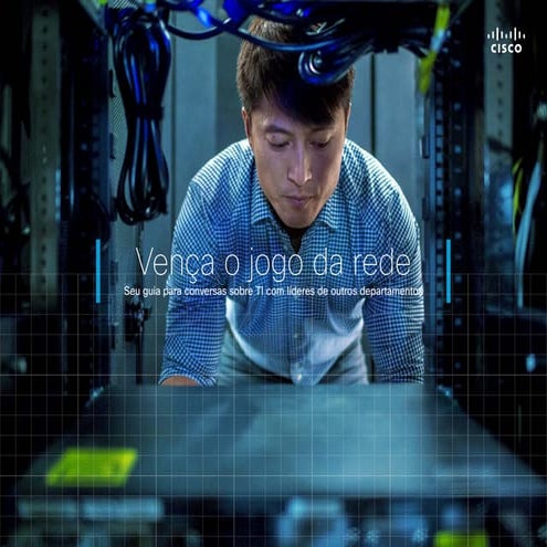 Vença o jogo da rede