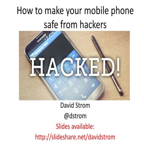 How to make your mobile phone safe from hackers