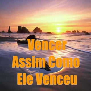 Vencer como ele_venceu