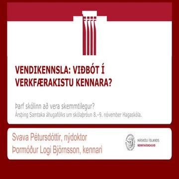 Vendikennsla: Viðbót í verkfærakistu kennara?