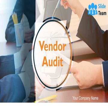 Vendor Audit Powerpoint Presentation Slides